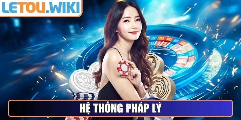 Hệ thống pháp lý
