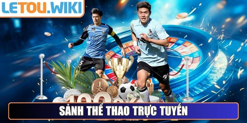 Sảnh Thể thao trực tuyến